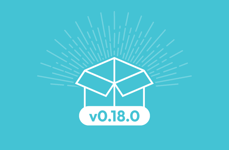 Release v0.18.0 is here!